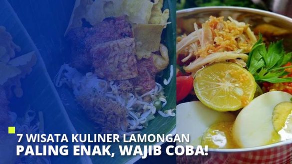 Wisata Kuliner Lamongan Paling Enak Wajib Coba