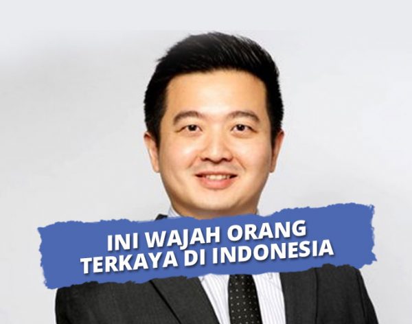 10 Wajah Orang Terkaya Di Indonesia Tahun 2021