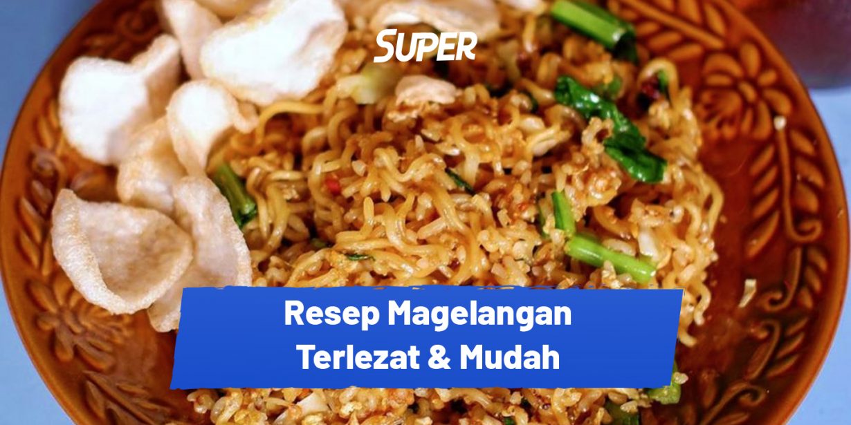 Resep Magelangan Terlezat Perpaduan Nikmat Nasi Dan Mie