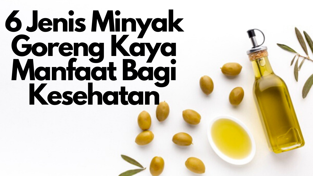 Kegunaan Minyak Goreng – Studyhelp