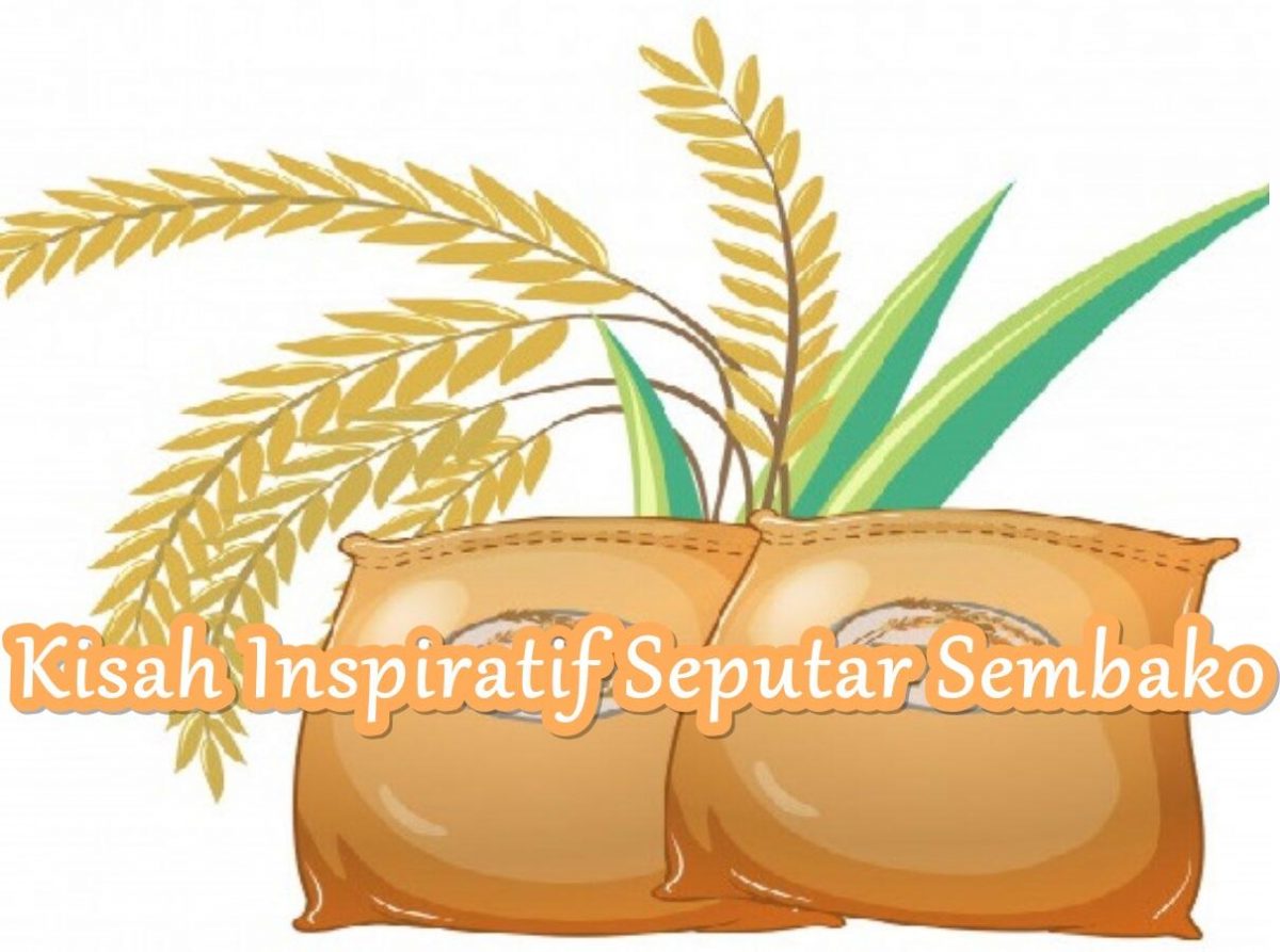 Kisah Super Inspiratif Seputar Sembako Ini Wajib Kamu Ketahui