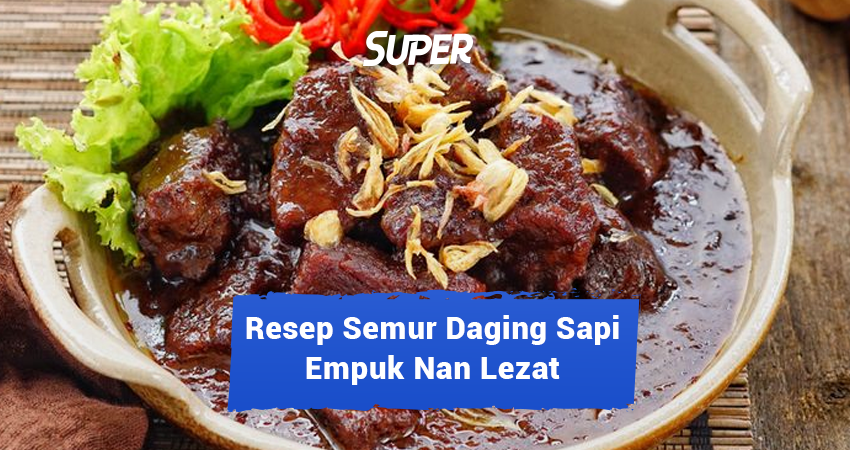 resep semur daging sapi