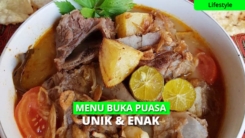 15 Menu Unik Untuk Berbuka Puasa, Enak & Mudah Dibuat