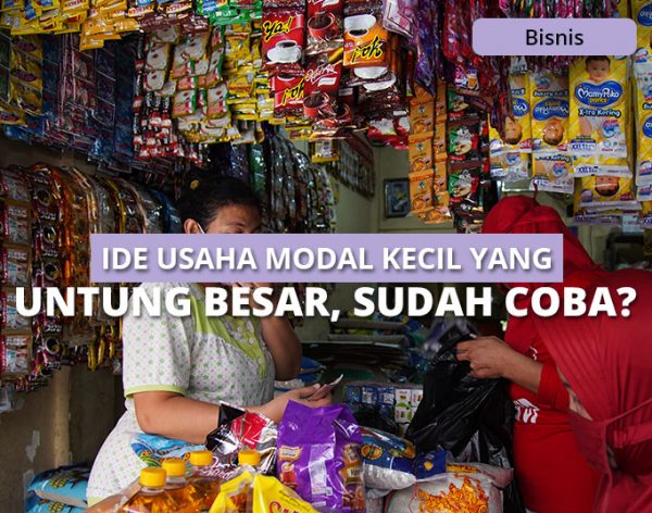 22 Ide Usaha Modal Kecil Untung Besar Yang Menjanjikan Sudah Coba 3268