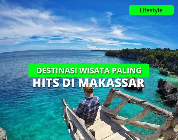 40 Tempat Wisata Di Makassar Terbaru And Paling Populer