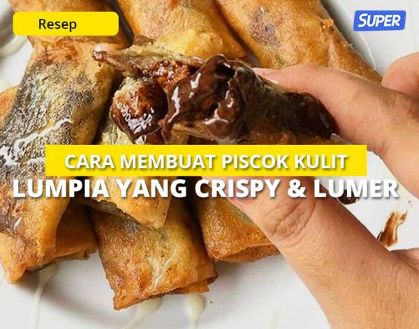 Cara Membuat Piscok Kulit Lumpia yang Crispy & Lumer Cara Membuat Piscok Kulit Lumpia yang Crispy & Lumer