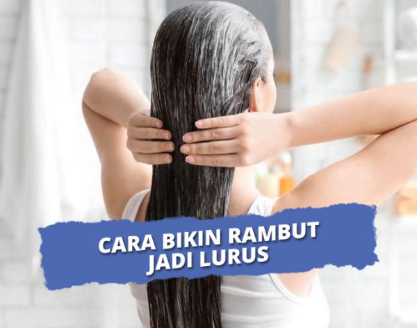 Cara Meluruskan Rambut Kusut tanpa Bahan Kimia: 12 Tips untuk Rambut Lurus dan Sehat