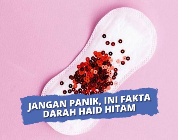 Fakta Darah Haid Hitam Dan Artinya Bagi Kesehatan Perempuan