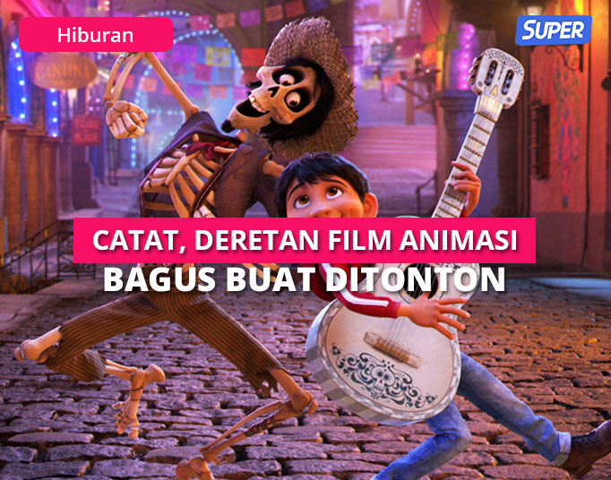 25 Film Animasi Terbaru And Terbaik Sepanjang Masa Yuk Tonton