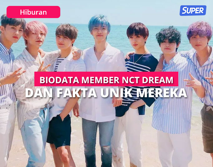 Biodata Member NCT Dream dan Fakta Unik Mereka