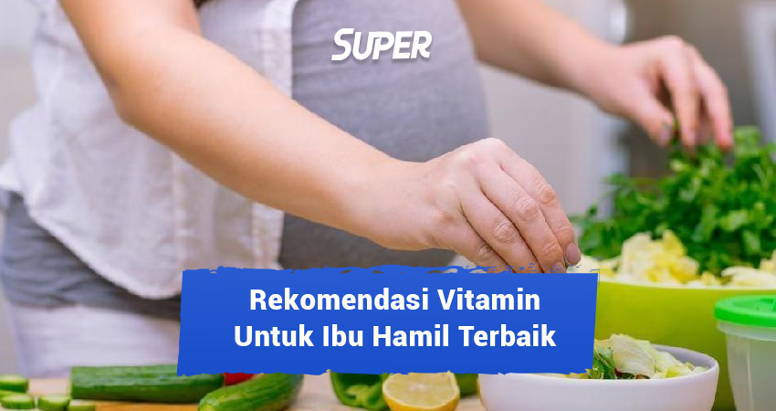vitamin ibu hamil