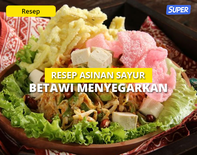 Resep Asinan Sayur Khas Betawi Enak Asam Segar