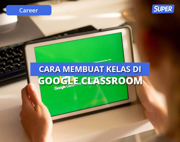 cara membuat google classroom