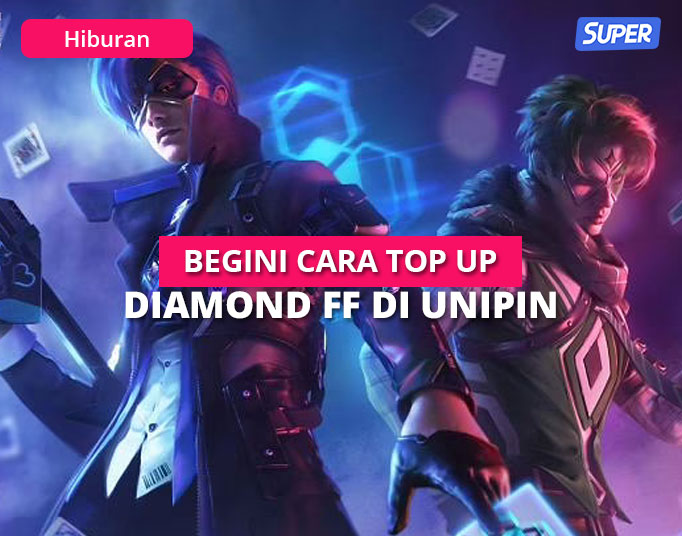 Begini Cara Top Up Diamond FF di Unipin