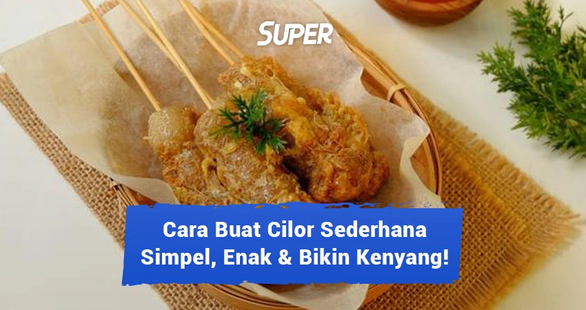 cara membuat cilor