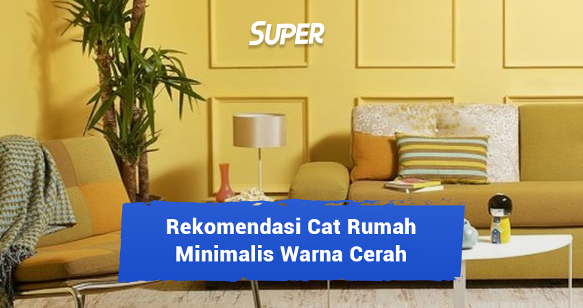 cat rumah minimalis tampak depan warna cerah