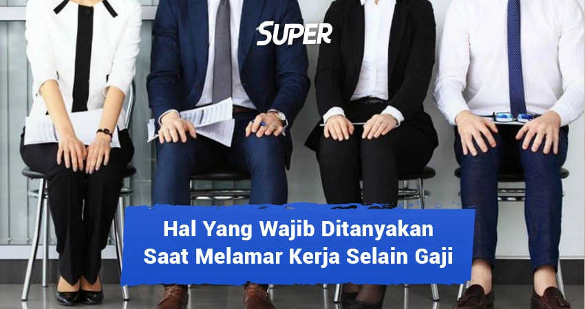 Selain Gaji, Ini 14 Fasilitas Yang Diharapkan & Wajib Didapatkan!