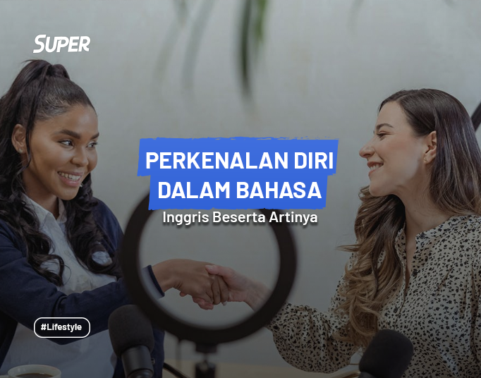 18 Contoh Perkenalan Diri Dalam Bahasa Inggris Dan Tipsnya