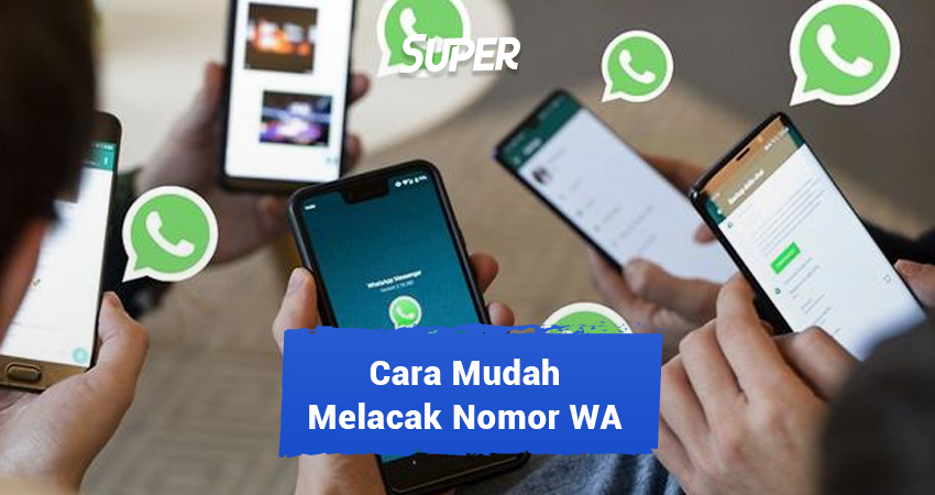 cara melacak nomor WA