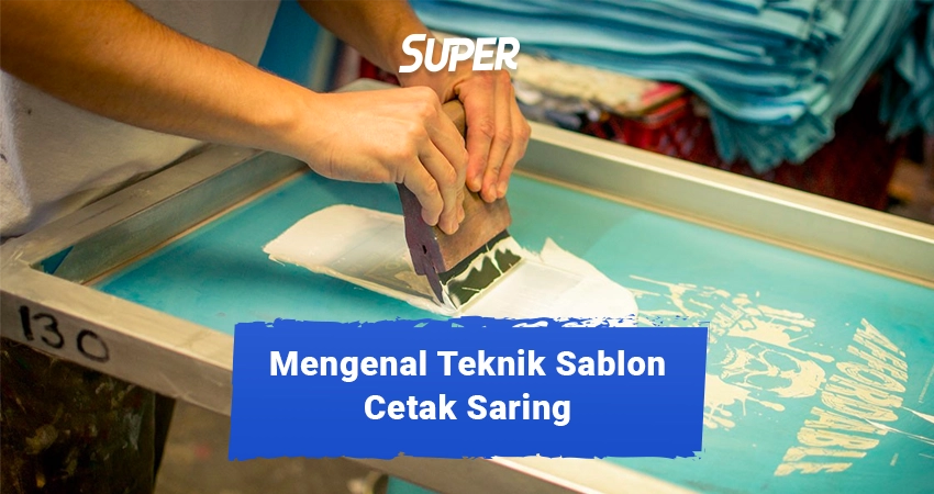 Cetak Saring And Cetak Tinggi Pengertian Teknik Dan Contohnya