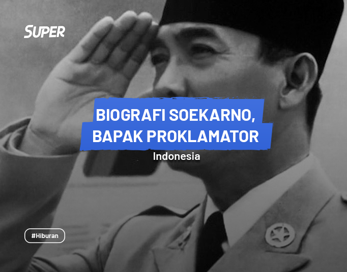 Biografi Soekarno