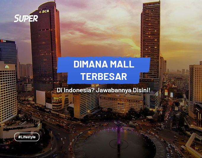 mall terbesar di indonesia