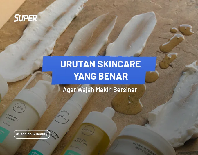 Urutan Skincare