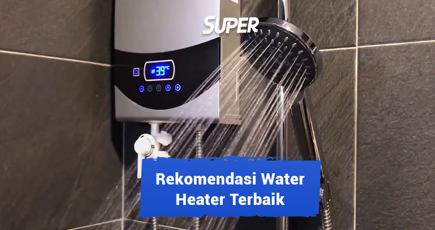 water heater terbaik