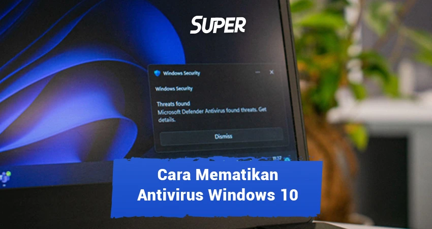 Cara mematikan antivirus windows