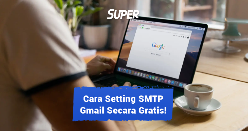 cara setting smpt gmail