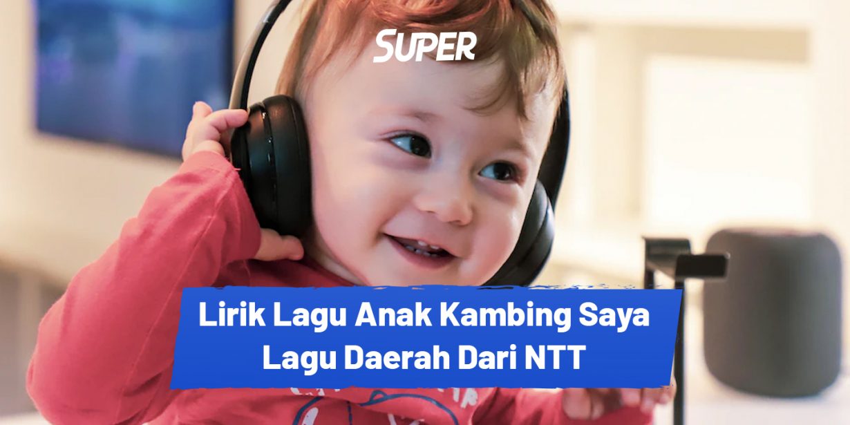 Lirik Lagu Anak Kambing Saya, Lagu Anak Populer dari NTT