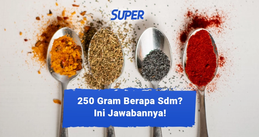 250 gram berapa sendok makan