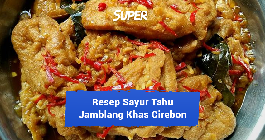 sayur tahu jamblang