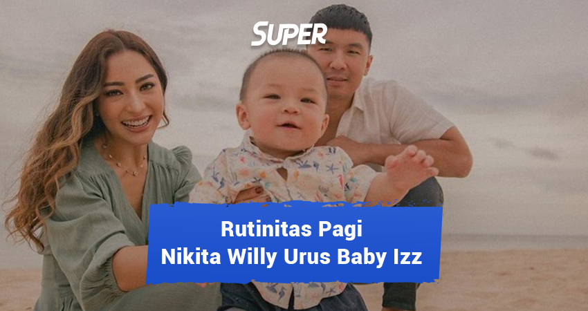 potret rutinitas pagi nikita willy