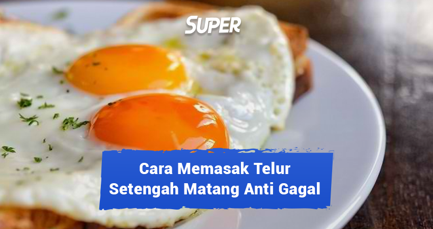 cara buat telur separuh masak