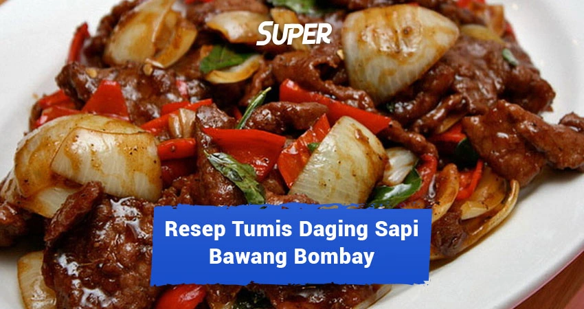 resep tumis daging sapi bawang bombay