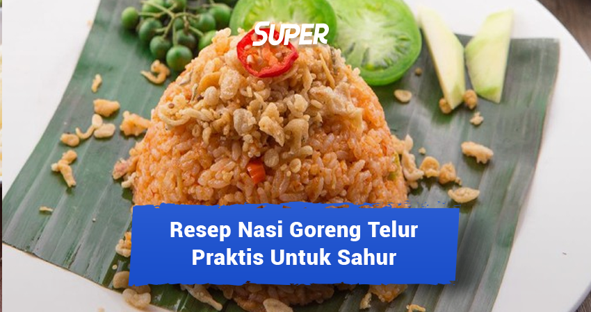 resep nasi goreng telur