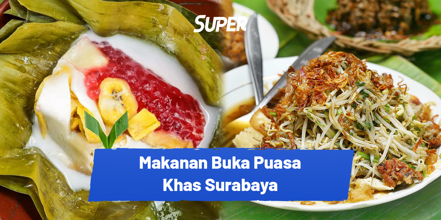 Makanan buka puasa Surabaya