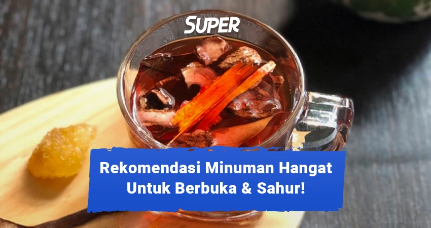 minuman hangat untuk buka puasa