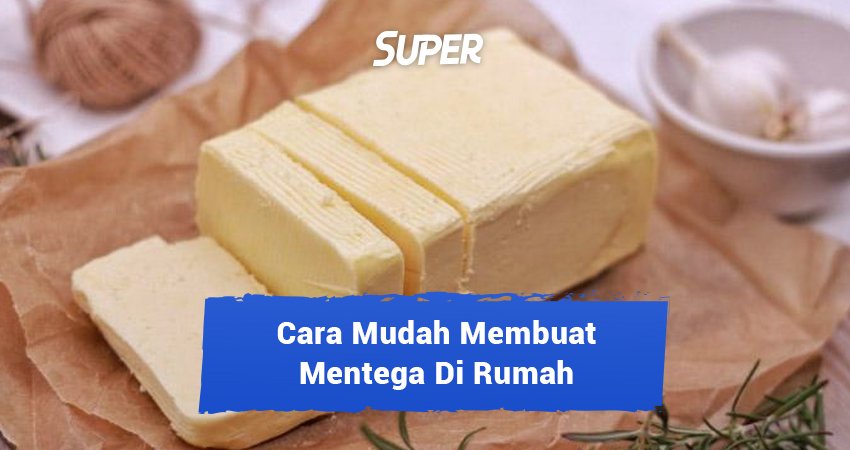 cara membuat mentega