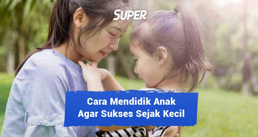 tips menjadi ibu yang sukses mendidik anak