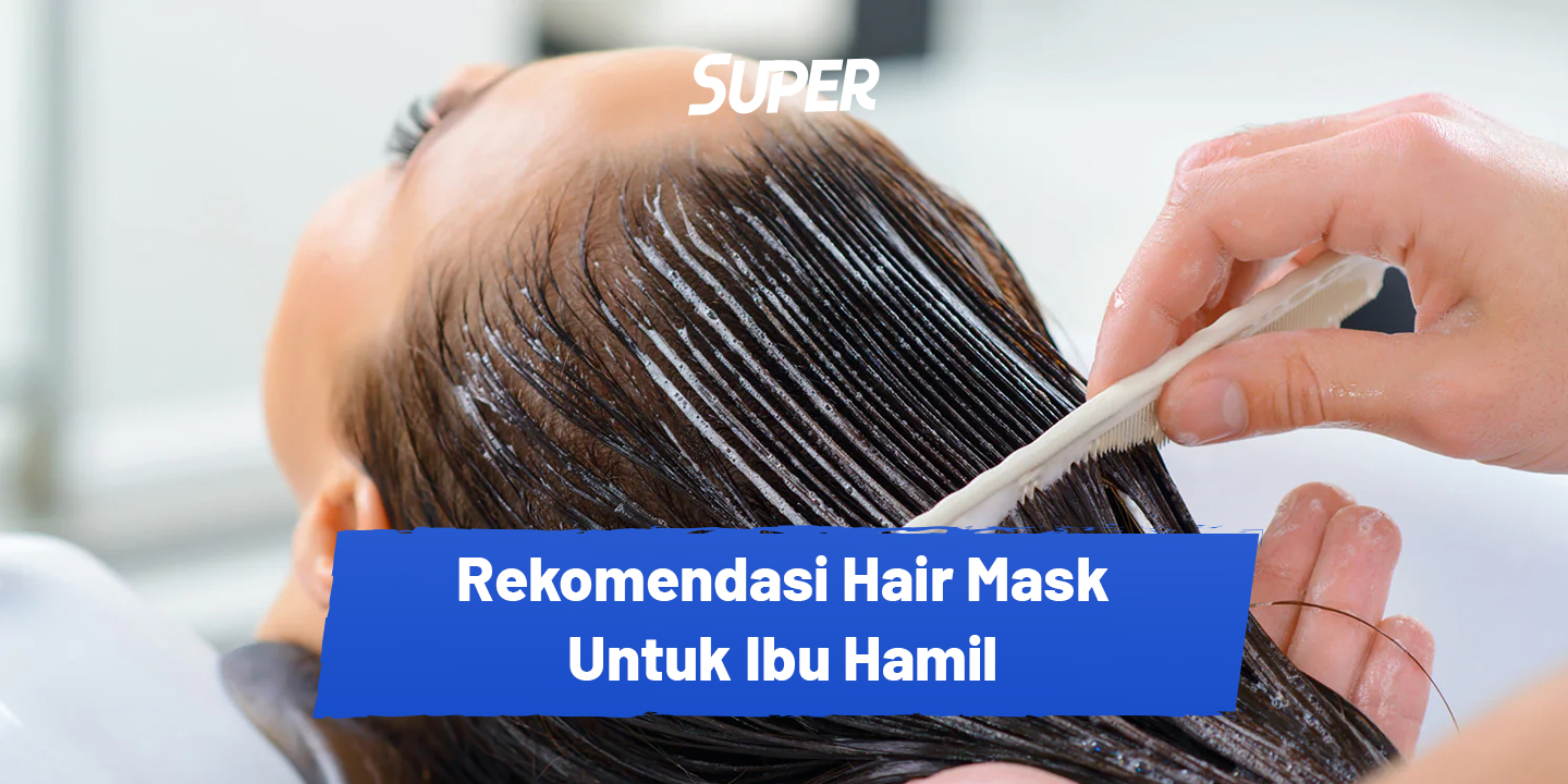 Hair mask untuk ibu hamil