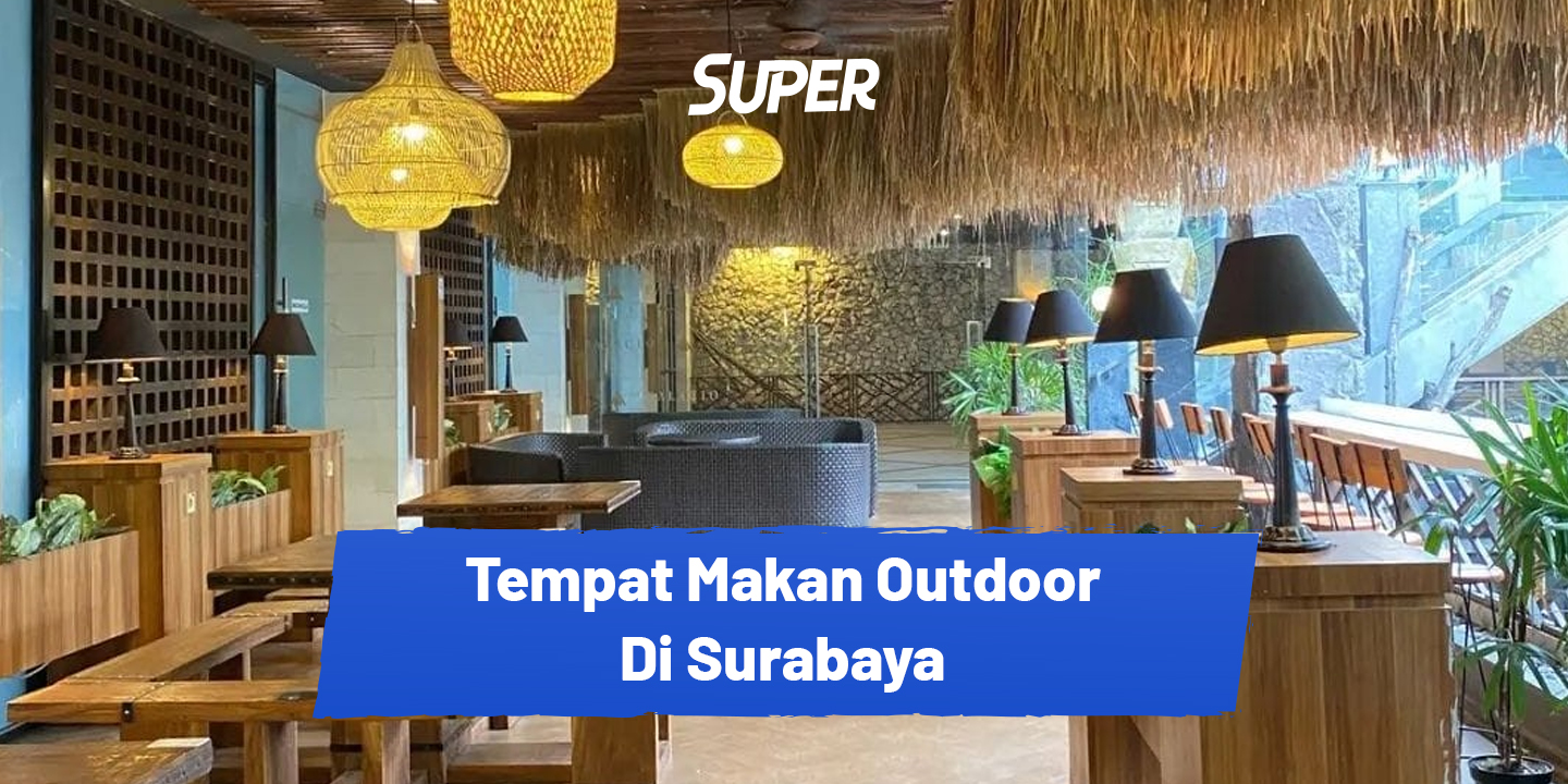 tempat makan outdoor di surabaya