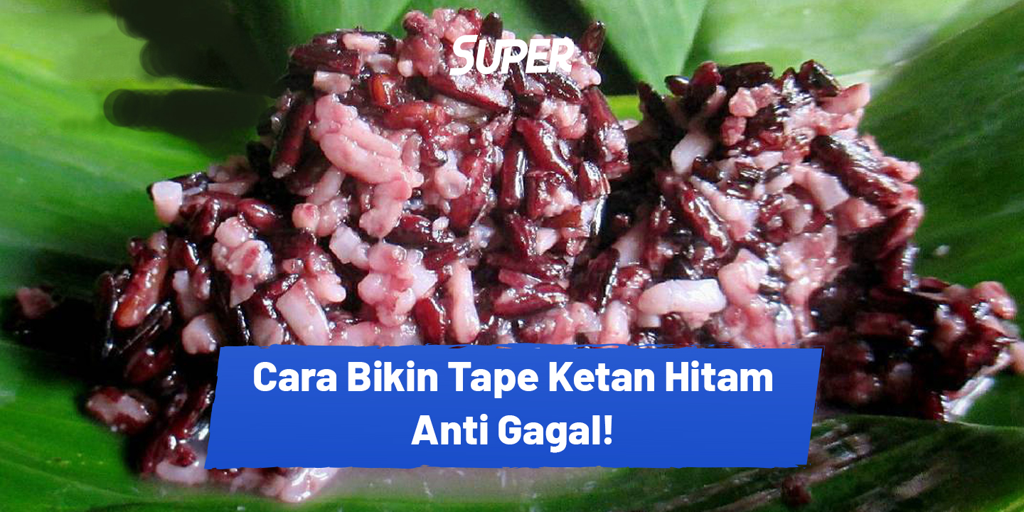 Cara bikin tape ketan hitam