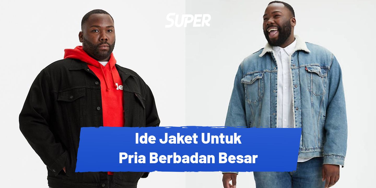 Jaket untuk pria gemuk
