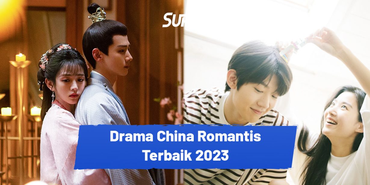 22 Drama China Terbaru Yang Wajib Ditonton Di 2023