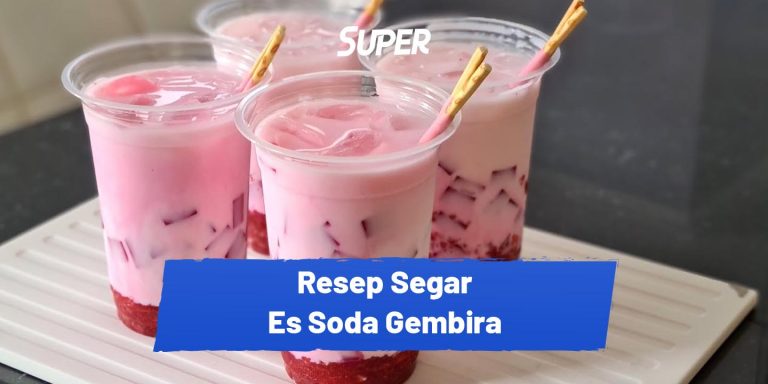 5 Kreasi Cara Membuat Soda Gembira Hilangkan Dahaga