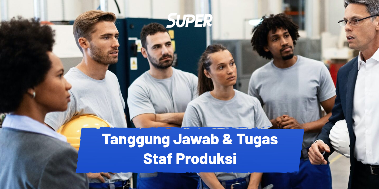 tugas staff produksi