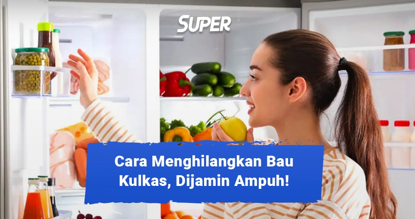 cara menghilangkan bau kulkas