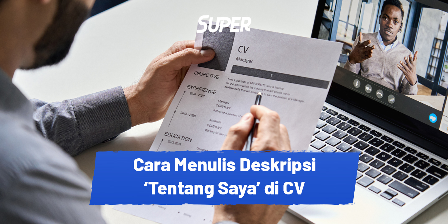 20 Contoh Deskripsi Diri Dalam CV Yang Pasti Dilirik HRD